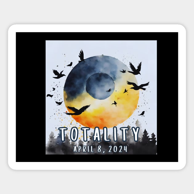 Totality April 8, 2024 Total Eclipse Bird Lover Magnet by Little Duck Designs